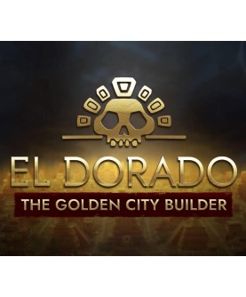 El Dorado: The Golden City Builder Steam Key GLOBAL